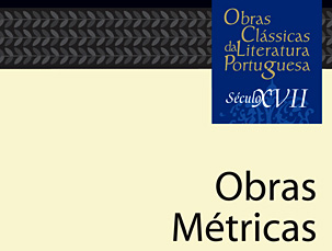 Agenda 2007 : Lançamento da edição Obras Métricas, de Francisco José de Melo